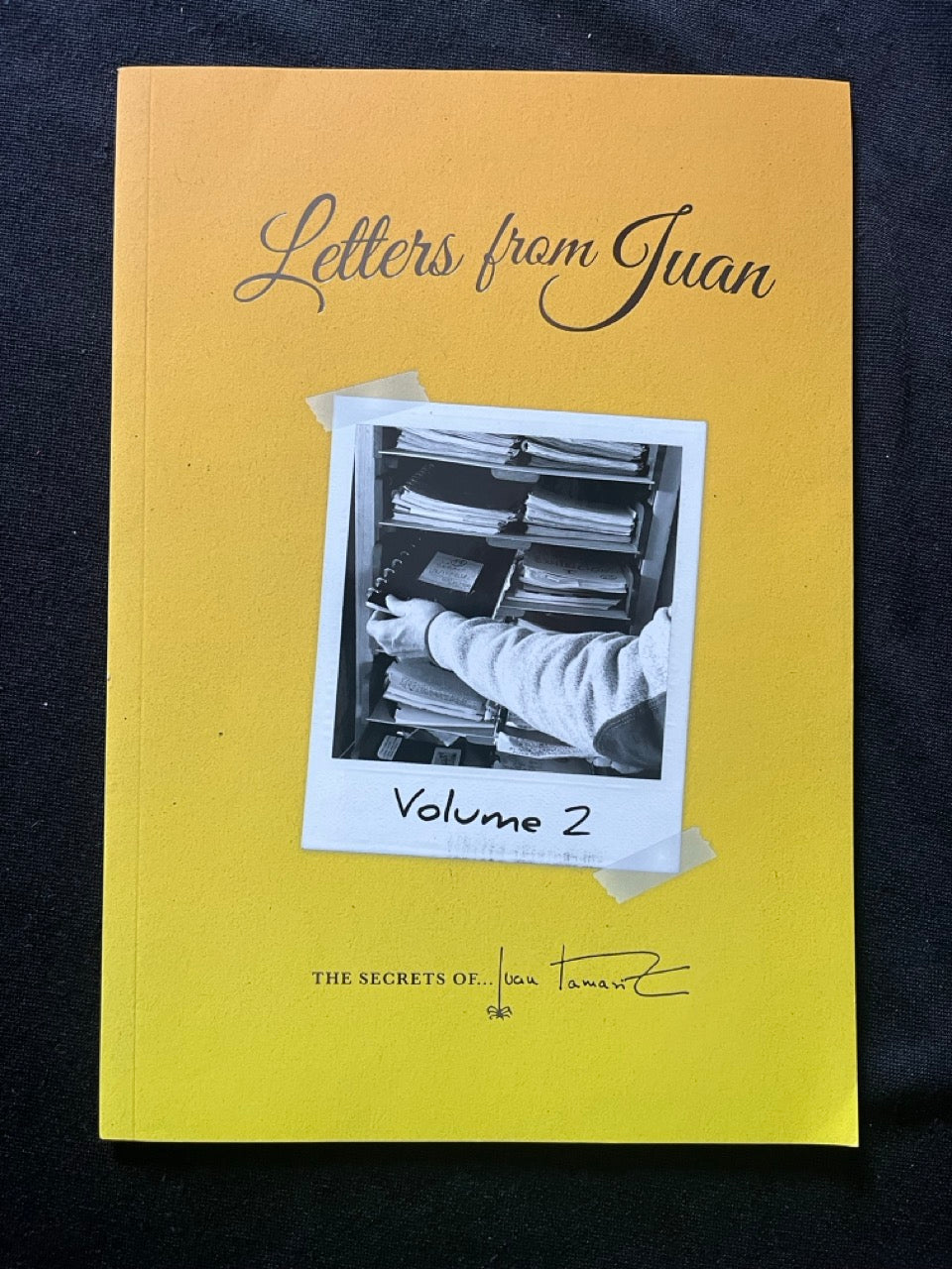 Letters from Juan, Vol.2 - Juan Tamariz