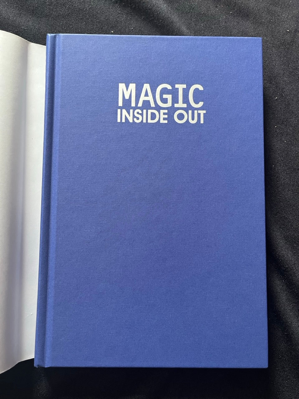 Magic Inside Out - Robert Neale & Lawrence Hass