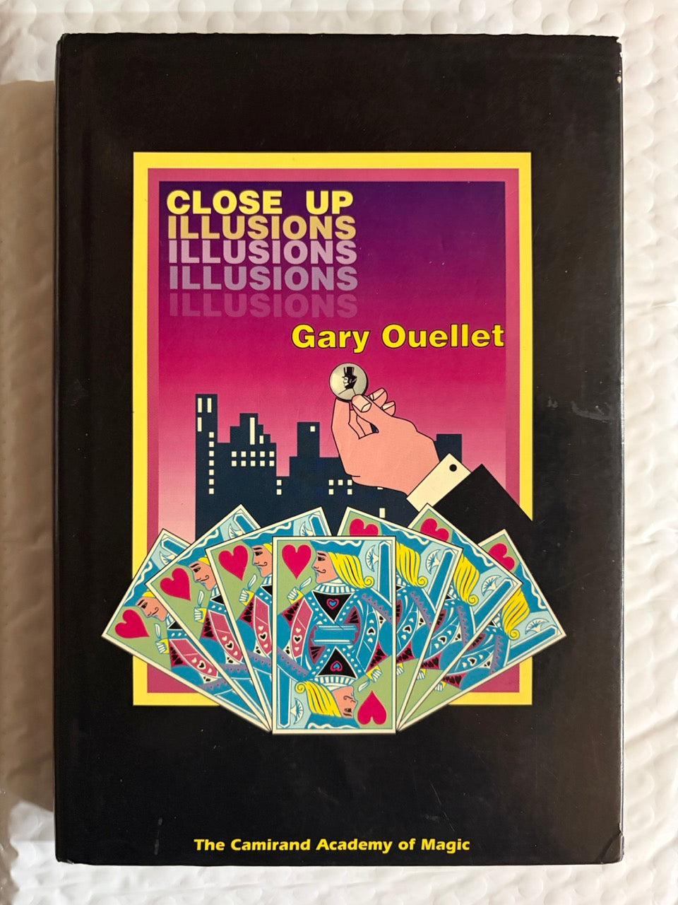 Close-Up Illusions - Gary Ouellet