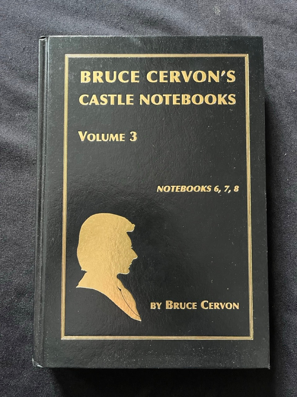 Bruce Cervon's Castle Notebooks, Vol.3 - Bruce Cervon