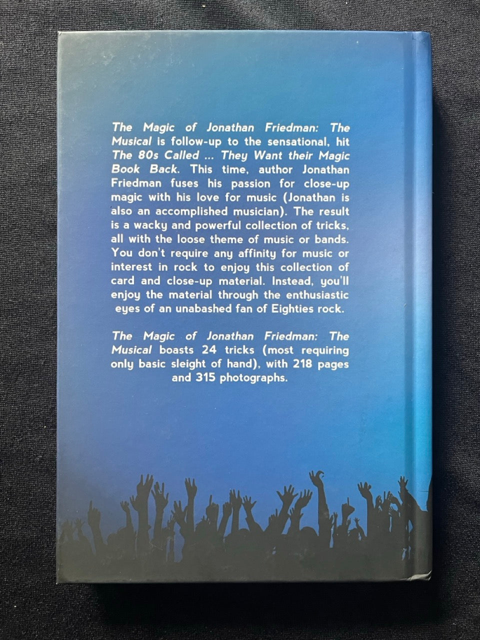 The Magic of Jonathan Friedman: The Musical