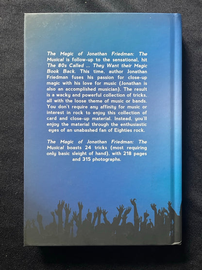 The Magic of Jonathan Friedman: The Musical