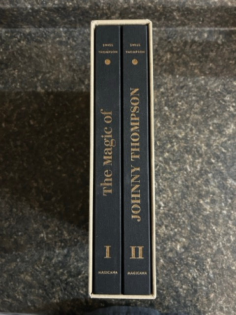 The Magic of Johnny Thompson (2 Volume Set) - FIRST EDITION, SIGNED