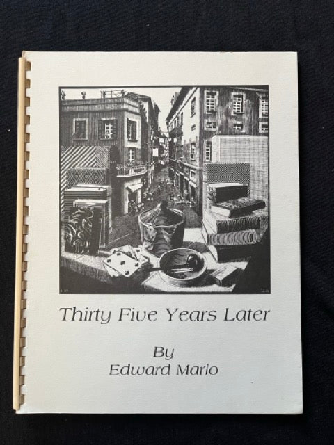 Thirty Five Years Later - Edward Marlo - SIGNED