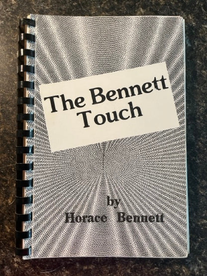The Bennett Touch - Horace Bennett