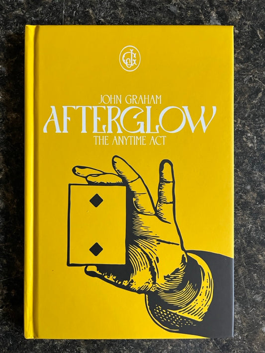 Afterglow: The Anytime Act - John Graham