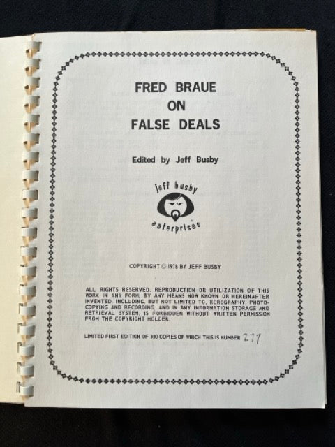 False Deals - Fred Braue (Numbered FIRST edition)