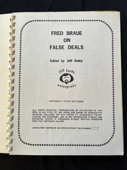False Deals - Fred Braue (Numbered FIRST edition)