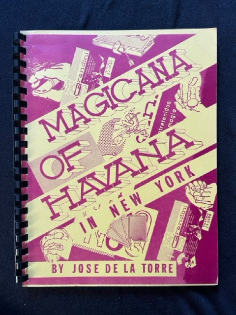 Magicana of Havana in New York - Jose de la Torre (used)