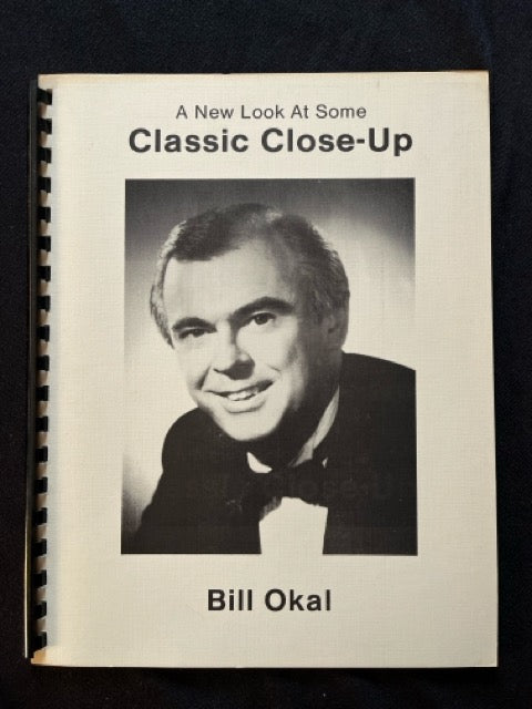 A New Look at Some Classic Close-up - Bill Okal