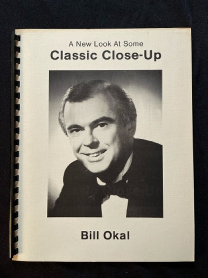 A New Look at Some Classic Close-up - Bill Okal
