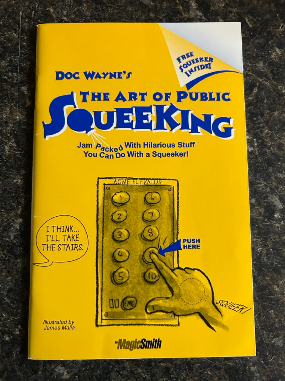 The Art of Public Squeeking (Book & Prop) - Doc Wayne