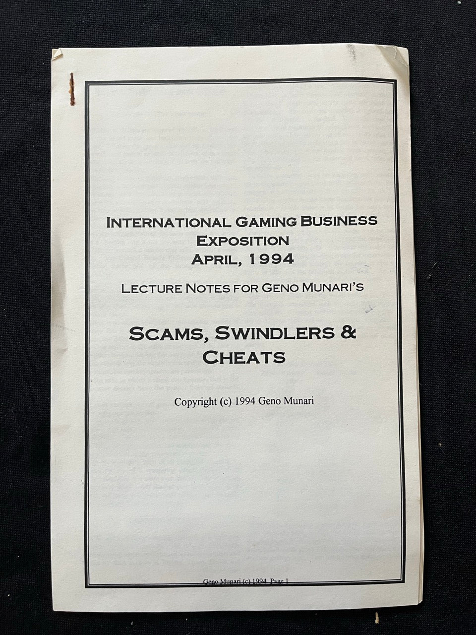Scams, Swindlers & Cheats (International Gaming Business Exposition 1994) - Geno Munari