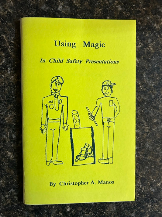Using Magic in Child Safety Presentations - Christopher A Manos