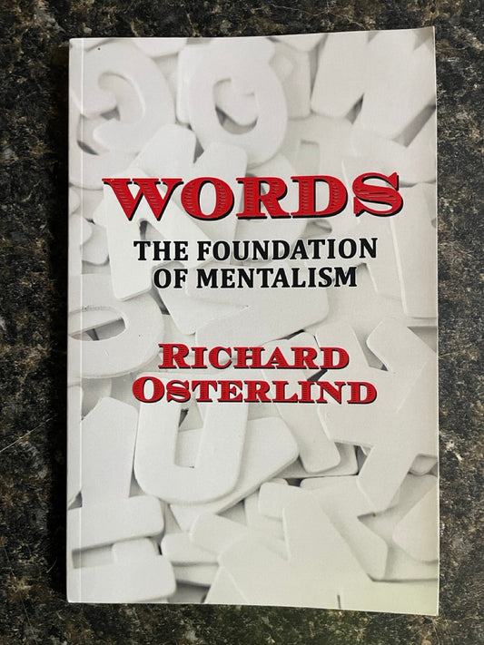 WORDS: The Foundation of Mentalism - Richard Osterlind