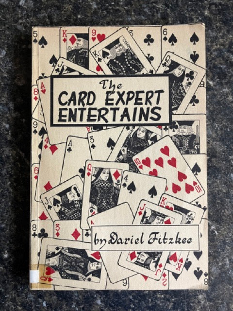 The Card Expert Entertains - Dariel Fitzkee