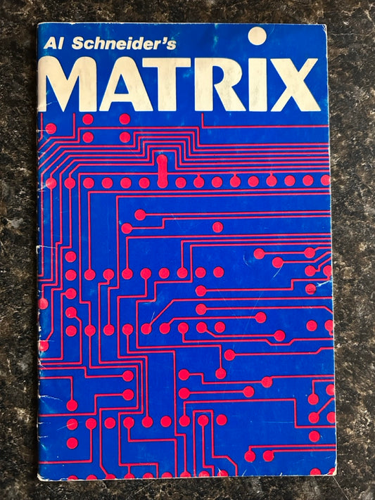 Matrix - Al Schneider