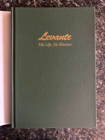 Levante: His Life, No Illusion - Kent Blackmore (#60)