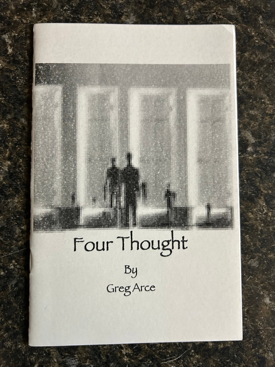 Four Thought - Greg Arce