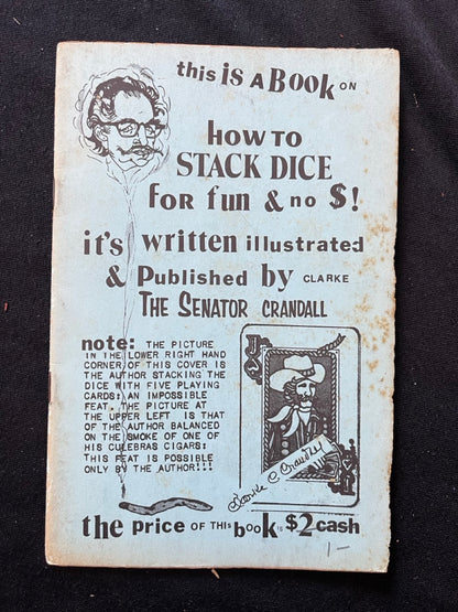 How To Stack Dice for Fun and Profit - Sen. Clark Crandall