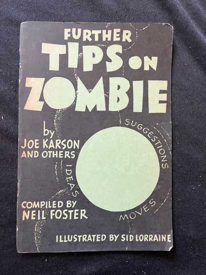 Further Tips on Zombie - Joe Karson & Neil Foster