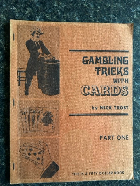 Gambling Tricks With Cards, Parts 1 & 2- Nick Trost