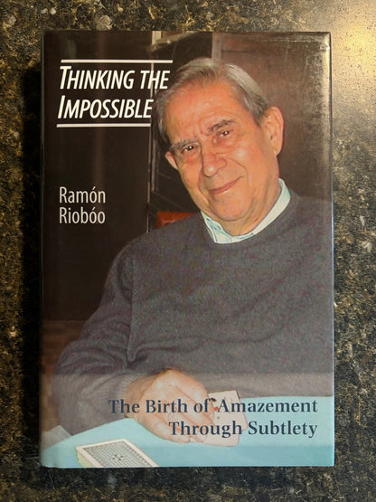 Thinking the Impossible - Ramon Rioboo