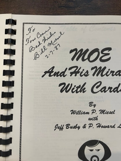 William P. Miesel on MOE and His Miracles with Cards - SIGNED