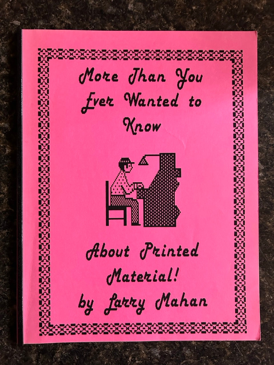 More Than You Ever Wanted To Know About Printed Advertising Material! - Larry Mahan