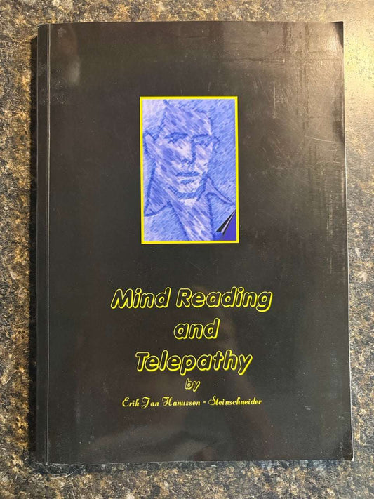 Mind Reading and Telepathy - Erik Jan Hanussen - Steinschneider