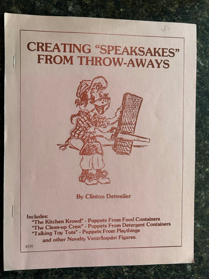 Creating "Speaksakes From Throw-aways" Clinton Detweiler