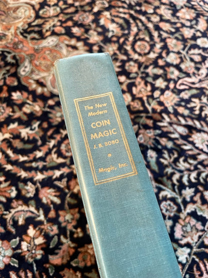 The New Modern Coin Magic - J.B. Bobo - HC