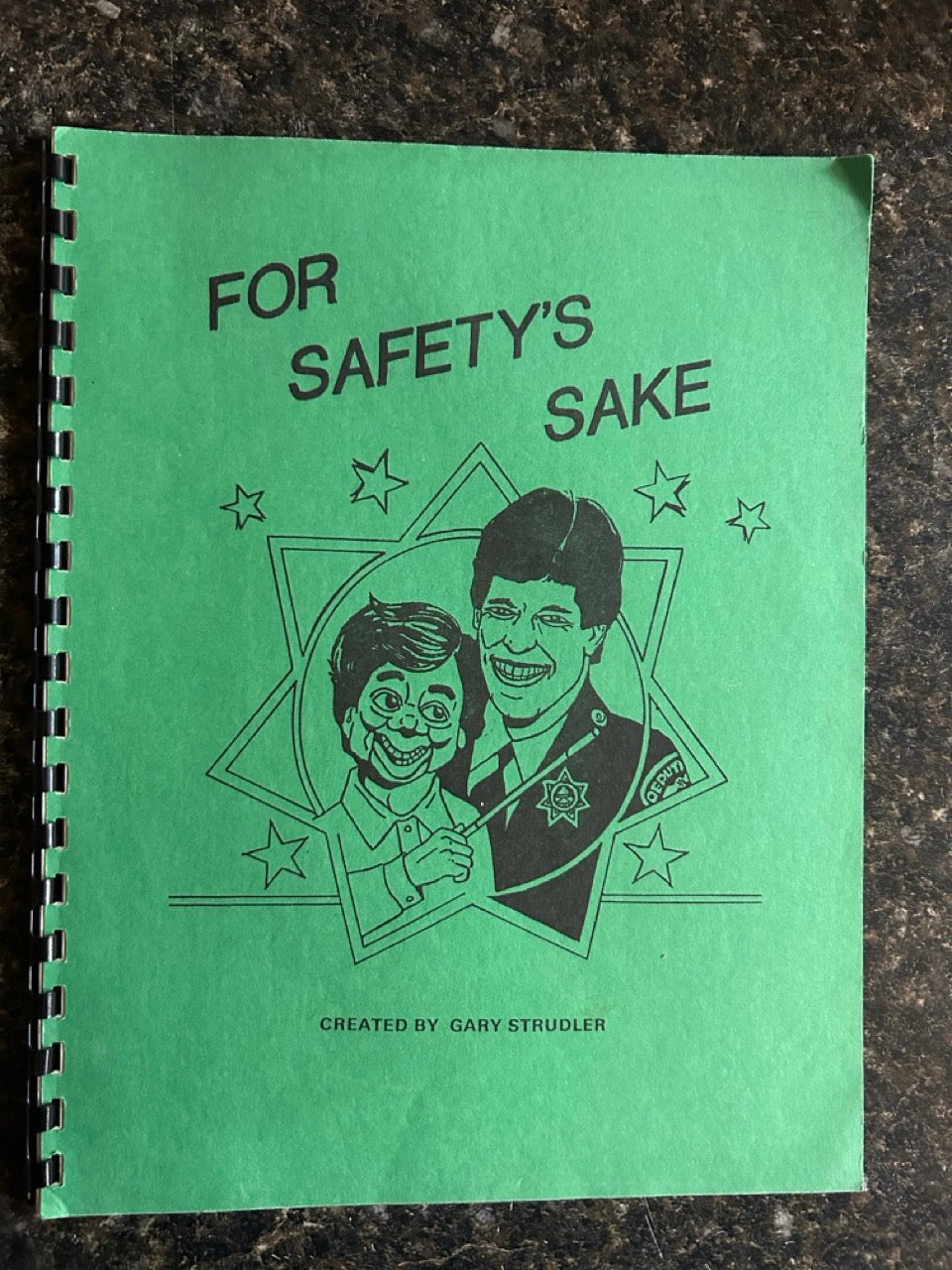 For Safety's Sake - Gary Strudler