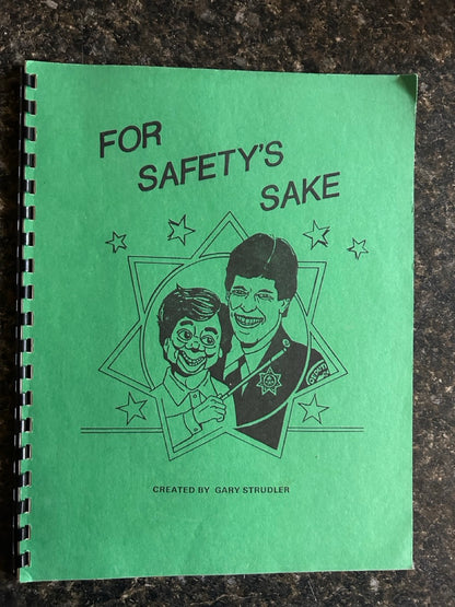 For Safety's Sake - Gary Strudler