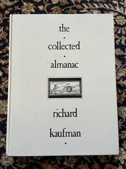 The Collected Almanac - Richard Kaufman (Used)