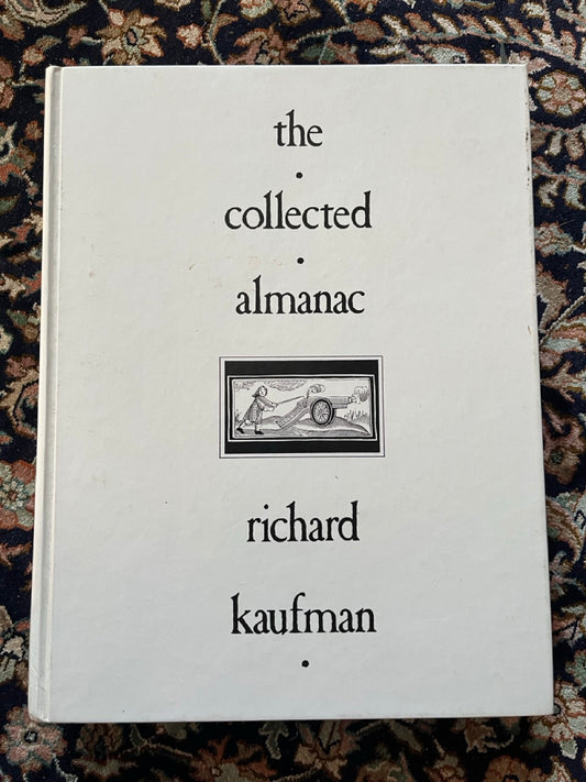The Collected Almanac - Richard Kaufman (Used)