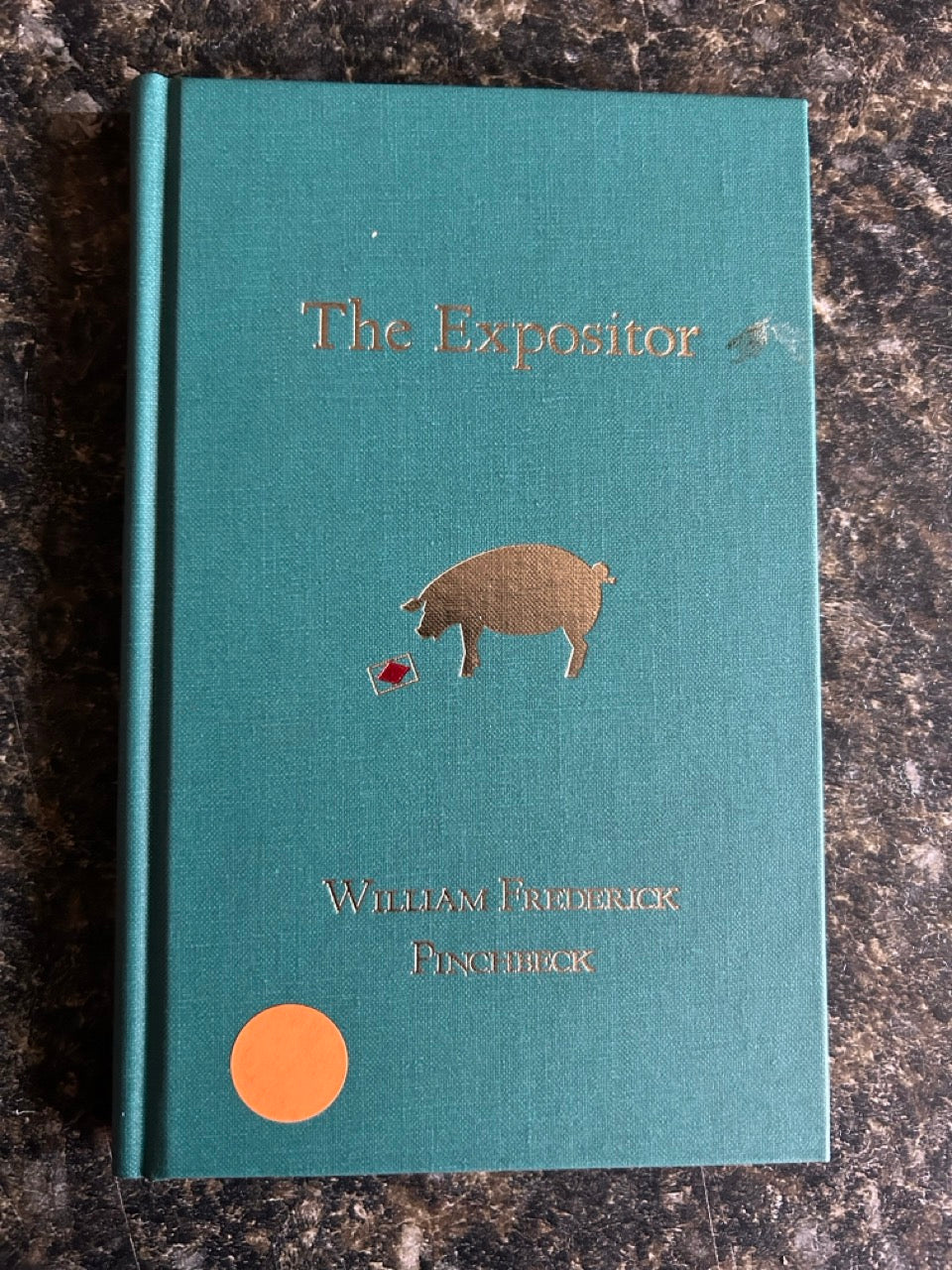 The Expositor  or Many Mysteries Unravelled - William Frederick Pinchbeck