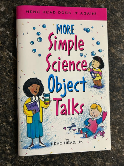 Simple Science Object Talks/More Simple Science Object Talks - Heno Head Jr