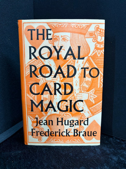 The Royal Road To Card Magic - Jean Hugard & Frederick Braue