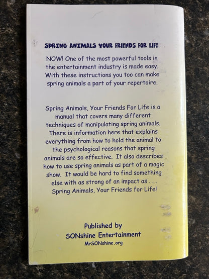 Spring Animals: Your Friends For Life (2005 ed.)- Larry Mahan