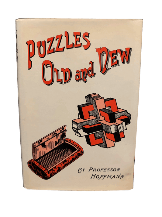 Puzzles Old & New - Professor Hoffmann