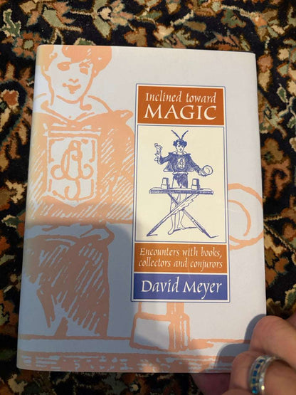 Inclined Toward Magic & Memoirs of a Book Snake - David Meyer - SIGNED