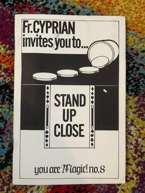 Fr. Cyprian invites you to...Stand Up Close