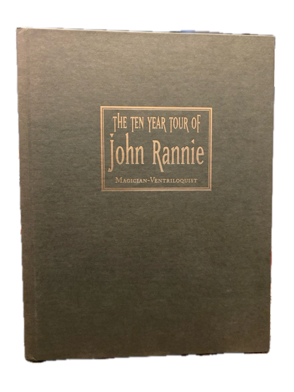 The Ten Year Tour of John Rannie - Charles Pecor (Signed)