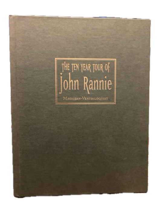The Ten Year Tour of John Rannie - Charles Pecor (Signed)