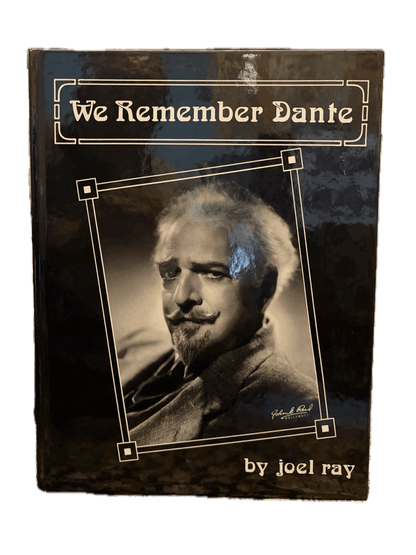 We Remember Dante - Joel Ray - SIGNED