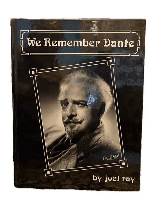 We Remember Dante - Joel Ray - SIGNED