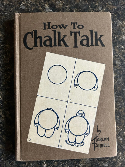 How To Chalk Talk/Chalk Talk Stunts/ Fun with Chalk Talk - Harlan Tarbell