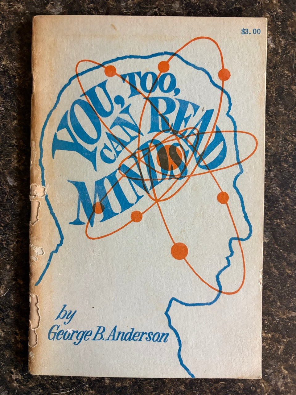 You, Too, Can Read Minds - George B. Anderson