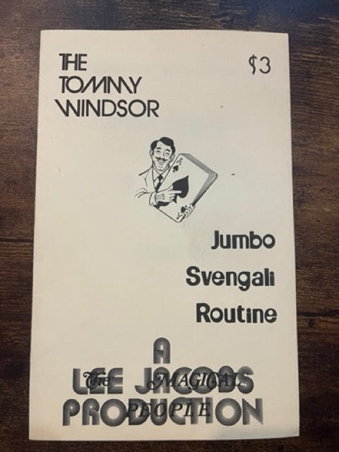 The Tommy Windsor Jumbo Svengali Routine - Lee Jacobs